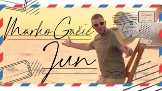 MARKO GACIC  JUN OFFICIAL VIDEO 2023 [upl. by Kamin]