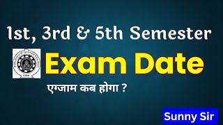 1st 3rd amp 5th Semester Exam Date  SBTE Bihar Polytechnic  Technical Classes [upl. by Anilag]