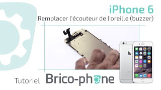 Tuto iPhone 6  changer lécouteur de loreille buzzer démontage  remontage HD [upl. by Hillard]