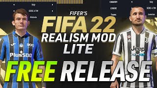 FIFERs FIFA 22 REALISM MOD LITE IS OUT FREE RELEASE INSTALLATION TUTORIAL [upl. by Mona]