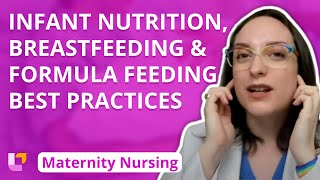 Infant Nutrition Breastfeeding amp Formula Feeding Best Practices  Maternity Nursing  LevelUpRN [upl. by Andonis647]