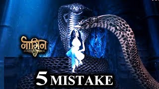 5 BIGGEST MISTAKES of NAAGIN 3  Naagin 3 [upl. by Evadne437]