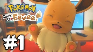 CATCHING EEVEE  POKÉMON LETS GO PIKACHU amp EEVEE  Gameplay Walkthrough Part 1 [upl. by Renelle122]