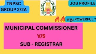 Sub Registrar vs Municipal CommissionerJob Profilegroup2 service [upl. by Ennayehc771]