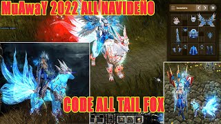 MuAwaY  ALL TAIL FOX 2022 CODE [upl. by Imoin194]