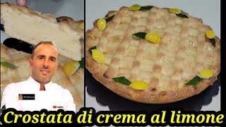 Crostata morbida con crema al limone fatta totalmente a mano spiegata da un pasticciere napoletano [upl. by Franciscka]