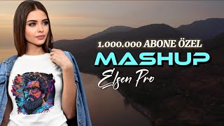 Elsen Pro  Mashup 1000000 ABONE ÖZEL [upl. by Omle]