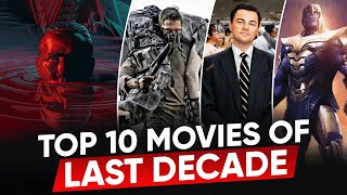 TOP 9 Best Movies of the Last Decade  Moviesbolt [upl. by Cuttie]