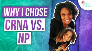 NP vs CRNA  5 Reasons Why I Chose CRNA [upl. by Feucht]