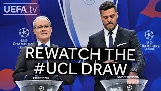 Rewatch the UEFA Champions League quarterfinal semifinal and final draws [upl. by Ancel]