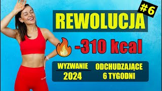 WYZWANIE Odchudzające REWOLUCJA 🔥Trening 6 310 KCAL [upl. by Lyndel478]