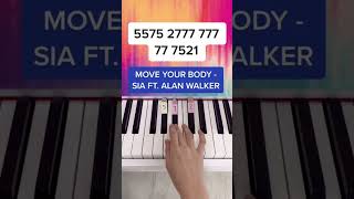 Move Your Body  Sia ft Alan Walker Piano Tutorial moveyourbody sia alanwalker easypiano [upl. by Aramahs963]