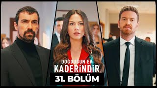 Doğduğun Ev Kaderindir  31 Bölüm [upl. by Tletski64]