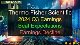 Beat Expectations Thermo Fisher Scientific  2024 Q3 Earnings Analysis [upl. by Darnoc756]