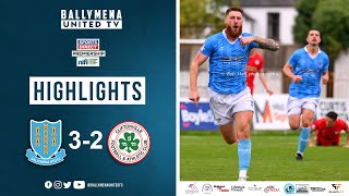 Match Highlights I Ballymena United 32 Cliftonville [upl. by Amla]