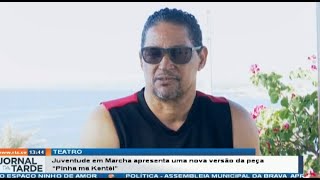 Juventude em Marcha apresenta uma nova versão da peça “Pinha ma Kentéi” [upl. by Alastair]