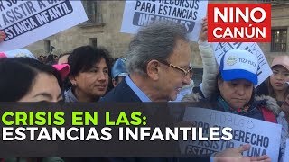 CRISIS EN LAS ESTANCIAS INFANTILES [upl. by Lledroc15]