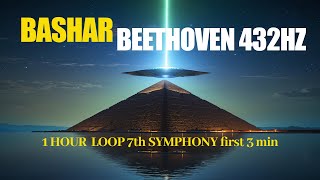 ☯ BASHAR ☯ BEETHOVEN 432Hz ♦ 1 HOUR LOOP 7th SYMPHONY MVT II of the first 3 min [upl. by Elexa460]