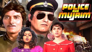 Raj Kumar amp Vinod Khanna Blockbuster Hindi Movie  Police Aur Mujrim 1992  Meenakshi S  Nagma [upl. by Aynor]