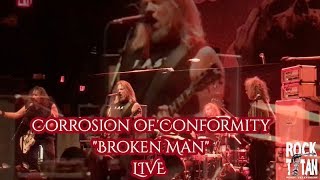 Corrosion of Conformity performs quotBroken Manquot LIVE at The Queen [upl. by Blossom711]