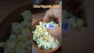 Vegetable salad healthyrecipe healthyfood salad [upl. by Prosperus]