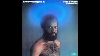 ISRAELITESGrover Washington Jr  Knucklehead 1975 Extended Version [upl. by Gan]