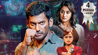 Vishals Chakra Ka Rakshak  2023 New Release South Dubbed Hindi Movie  Shraddha Srinath  Regina C [upl. by Arihas308]