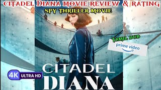 Citadel Diana movie review  citadel diano movie review tamil  citadel diano movie trailer [upl. by Sedlik206]