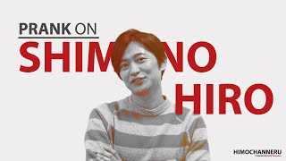 Eng Sub Prank on Shimono Hiro [upl. by Suoirad301]