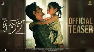 Chithha  Official Teaser  Siddharth  Dhibu Ninan Thomas  SUArun Kumar  Etaki Entertainment [upl. by Leelahk]