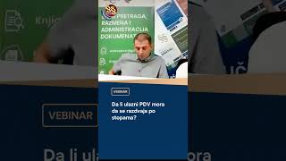 SEF vebinar  Da li ulazni PDV mora da se razdvaja po stopama [upl. by Ydnil300]