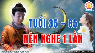 Đêm Khó NgủquotPhật Dạy Ai Tuổi 35  65 Trở Lên Tuổi Già Nên Nghe Một Lần Bỏ Qua Sẽ Ân Hận Cả Đời [upl. by Dimo]