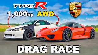 1000hp AWD Honda v Porsche 918 Spyder DRAG RACE [upl. by Jaeger]