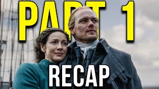 OUTLANDER Season 7 Part 1 Recap [upl. by Tersina]