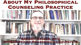 About My Philosophical Counseling Practice  A Short Overview Of My Work And Services I Provide [upl. by Chlo]