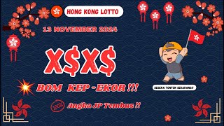 PREDIKSI HONGKONG 13 NOVEMBER 2024  PREDIKSI HK HARI INI  BOCORAN HK MALAM INI  RUMUS JITU HK [upl. by Cheryl]