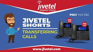 Jivetel Shorts  Polycom VVX 250 450 x50  Transferring Calls [upl. by Khanna]