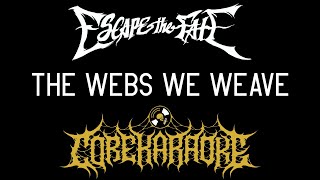 Escape the Fate  The Webs We Weave Karaoke Instrumental [upl. by Argyres]