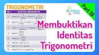 Trigonometri Matematika Kelas 10 • Part 19 Cara Membuktikan Identitas Trigonometri [upl. by Parks]