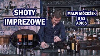 Shoty imprezowe  proste przepisy  Jak zrobić Małpi Mózg B52 i Adios [upl. by Hernando]