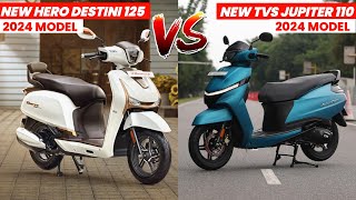 New Hero Destini 125 Vs Tvs Jupiter 2024 model 💥  New Headlamp  Mileage  Features Best Scooty [upl. by Urbanus846]