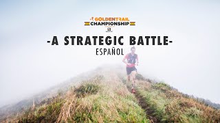 GOLDEN TRAIL CHAMPIONSHIP 2020  UNA BATALLA ESTRATÉGICA ¡LA PELÍCULA [upl. by Eceinehs]