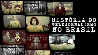 História do Telejornalismo no Brasil [upl. by Raji]