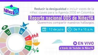 Lanzamiento del Reporte Nacional ODS de NiñezYA [upl. by Quita]