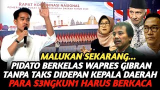 FULL PIDATO BERKELAS WAKIL PRESIDEN GIBRAN TUNJUKAN KUALITAS DIDEPAN KEPALADAERAH SEINDONESIA [upl. by Nava]