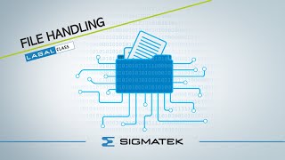 110 LASAL CLASS  The efficient way to read and write Files on a Sigmatek system english [upl. by Godred]