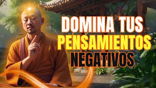 🧠 como dominar tus pensamientos negativos  budismo ✨ [upl. by Hajidahk]