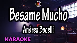 Besame Mucho Karaoke Andrea Bocelli [upl. by Raffaello]