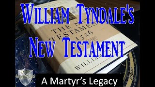 William Tyndales New Testament [upl. by Wolfram]