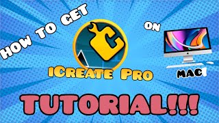 How to get iCreate Pro on Mac [upl. by Lednew]